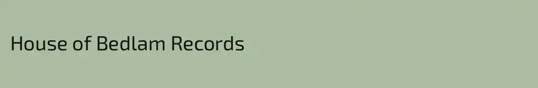 House of Bedlam Records